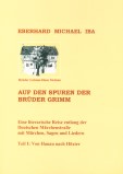 Auf den Spuren der Gebrüder Grimm